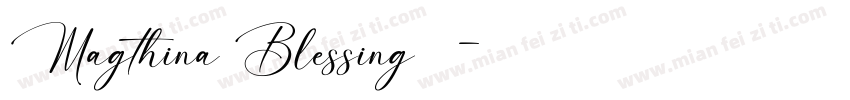 Magthina Blessing 下载字体转换